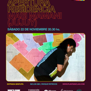 APERTURA RESIDENCIA Masi Mamani (Jujuy)