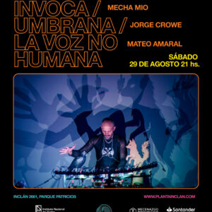 Invoca / Umbrana / La voz no humana